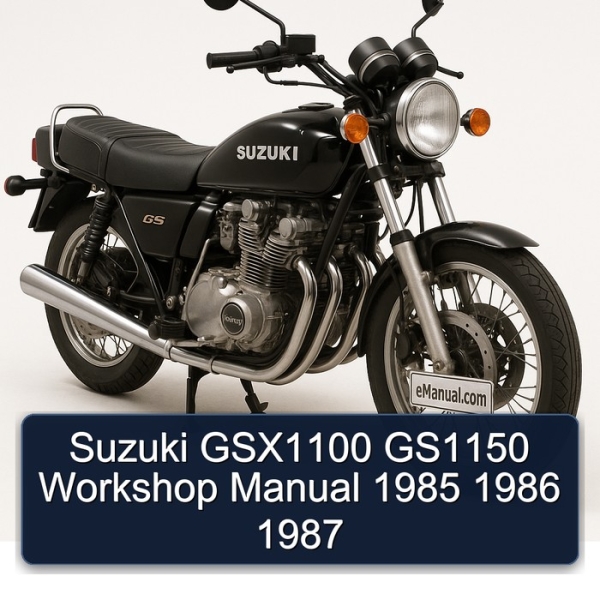 Suzuki GSX1100 GS1150 Workshop Manual 1985 1986 1987