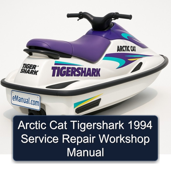 Arctic Cat Tigershark 1994 Service Repair Workshop Manual