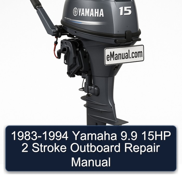 1983-1994 Yamaha 9.9 15HP 2 Stroke Outboard Repair Manual