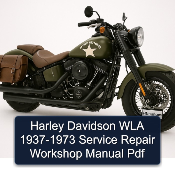 Harley Davidson WLA 1937-1973 Service Repair Workshop Manual Pdf