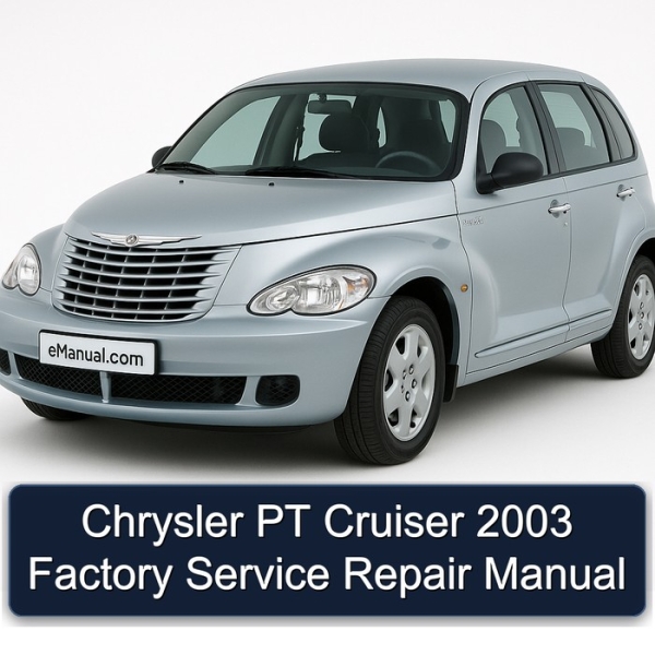 Chrysler PT Cruiser 2003 Factory Service Repair Manual