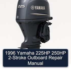 1996 Yamaha 225HP 250HP 2-Stroke Outboard Repair Manual
