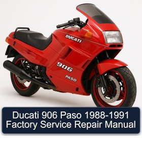 Ducati 906 Paso 1988-1991 Factory Service Repair Manual