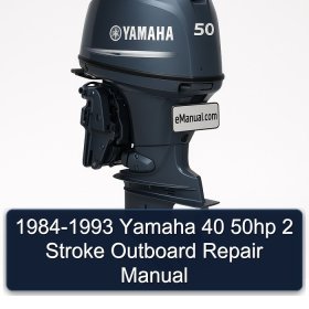 1984-1993 Yamaha 40 50hp 2 Stroke Outboard Repair Manual