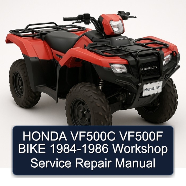 HONDA VF500C VF500F BIKE 1984-1986 Workshop Service Repair Manual