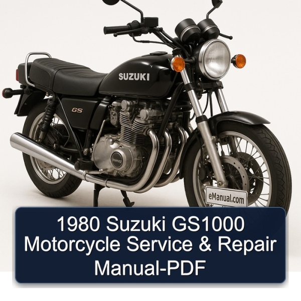1980 Suzuki GS1000 Motorcycle Service & Repair Manual-PDF