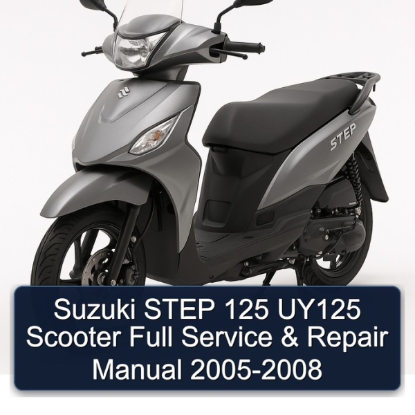 Suzuki STEP 125 UY125 Scooter Full Service & Repair Manual 2005-2008