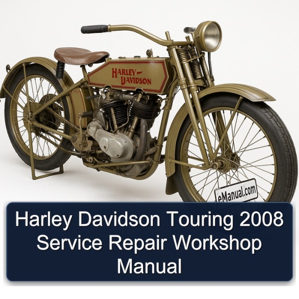 Harley Davidson Touring 2008 Service Repair Workshop Manual
