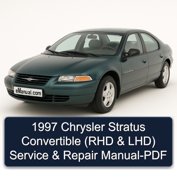 1997 Chrysler Stratus Convertible (RHD & LHD) Service & Repair Manual-PDF