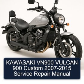 KAWASAKI VN900 VULCAN 900 Custom 2007-2015 Service Repair Manual