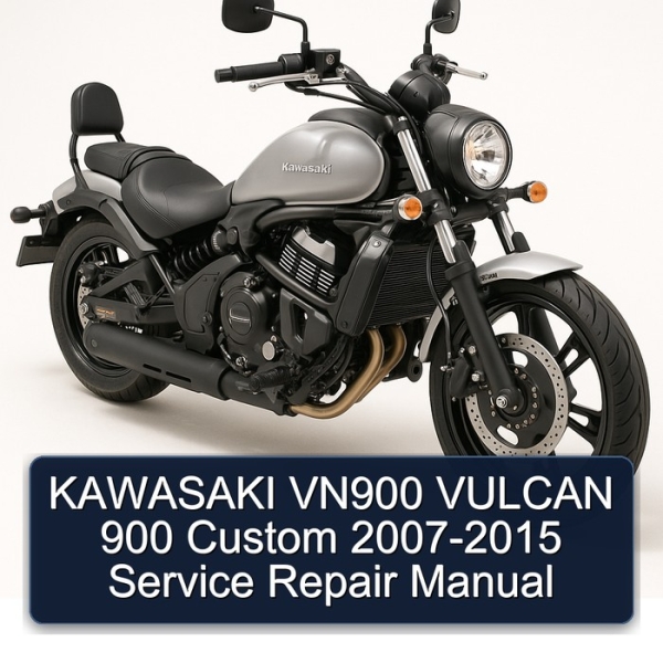 KAWASAKI VN900 VULCAN 900 Custom 2007-2015 Service Repair Manual