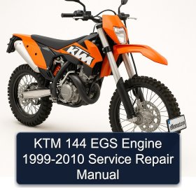 KTM 144 EGS Engine 1999-2010 Service Repair Manual