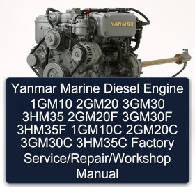 Yanmar Marine Diesel Engine 1GM10 2GM20 3GM30 3HM35 2GM20F 3GM30F 3HM35F 1GM10C 2GM20C 3GM30C 3HM35C Factory Service/Repair/Workshop Manual