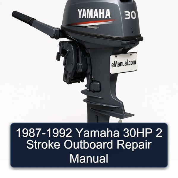 1987-1992 Yamaha 30HP 2 Stroke Outboard Repair Manual