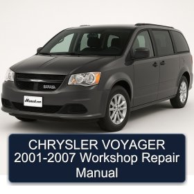 CHRYSLER VOYAGER 2001-2007 Workshop Repair Manual