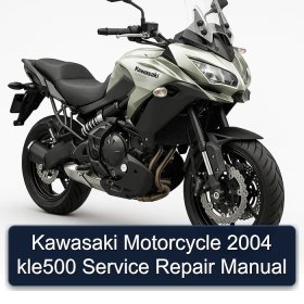 Kawasaki Motorcycle 2004 kle500 Service Repair Manual
