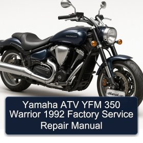 Yamaha ATV YFM 350 Warrior 1992 Factory Service Repair Manual