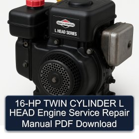 16-HP TWIN CYLINDER L HEAD Engine Service Repair Manual PDF Download