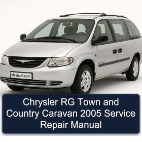 Chrysler RG Town and Country Caravan 2005 Service Repair Manual