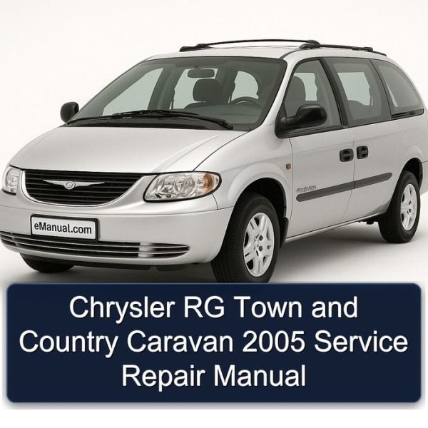 Chrysler RG Town and Country Caravan 2005 Service Repair Manual