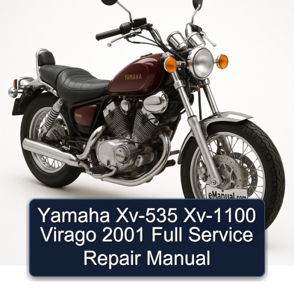 Yamaha Xv-535 Xv-1100 Virago 2001 Full Service Repair Manual