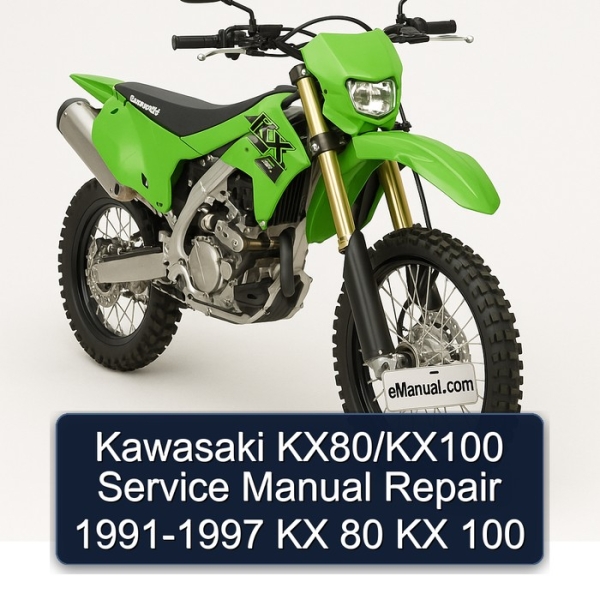 Kawasaki KX80/KX100 Service Manual Repair 1991-1997 KX 80 KX 100