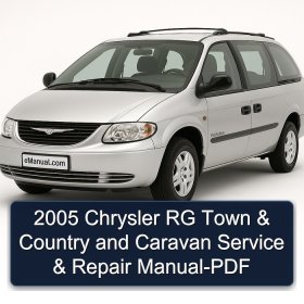 2005 Chrysler RG Town & Country and Caravan Service & Repair Manual-PDF