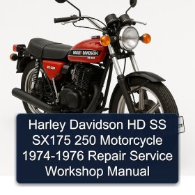 Harley Davidson HD SS SX175 250 Motorcycle 1974-1976 Repair Service Workshop Manual