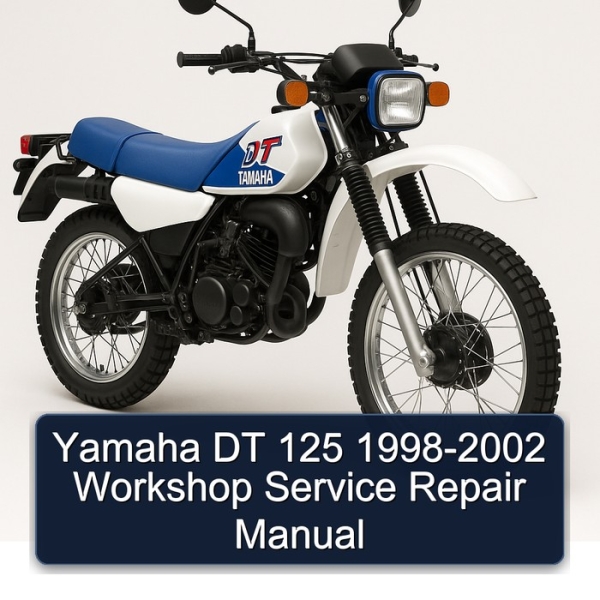 Yamaha DT 125 1998-2002 Workshop Service Repair Manual