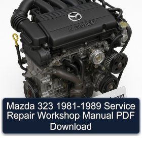 Mazda 323 1981-1989 Service Repair Workshop Manual PDF Download