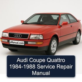 Audi Coupe Quattro 1984-1988 Service Repair Manual