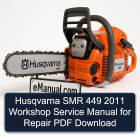 Husqvarna SMR 449 2011 Workshop Service Manual for Repair PDF Download