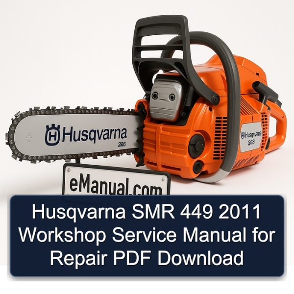 Husqvarna SMR 449 2011 Workshop Service Manual for Repair PDF Download