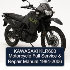 KAWASAKI KLR600 Motorcycle Full Service & Repair Manual 1984-2006