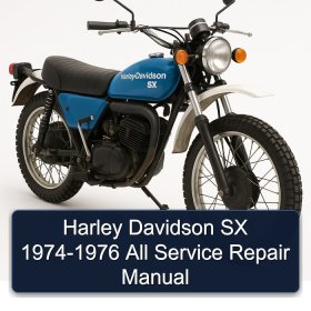 Harley Davidson SX 1974-1976 All Service Repair Manual