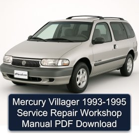 Mercury Villager 1993-1995 Service Repair Workshop Manual PDF Download