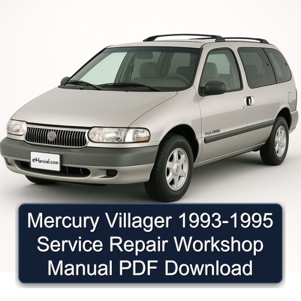 Mercury Villager 1993-1995 Service Repair Workshop Manual PDF Download