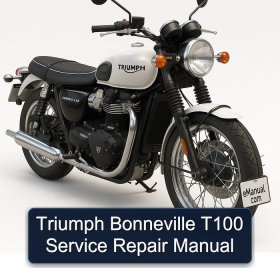 Triumph Bonneville T100 Service Repair Manual