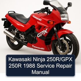 Kawasaki Ninja 250R/GPX 250R 1988 Service Repair Manual