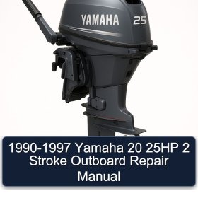 1990-1997 Yamaha 20 25HP 2 Stroke Outboard Repair Manual