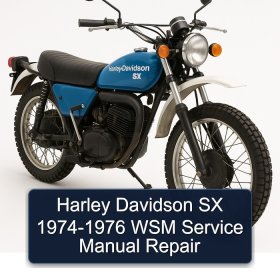 Harley Davidson SX 1974-1976 WSM Service Manual Repair