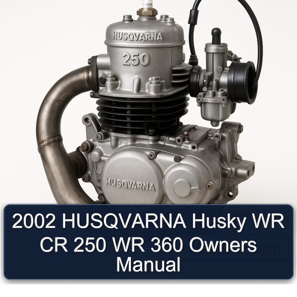 2002 HUSQVARNA Husky WR CR 250 WR 360 Owners Manual