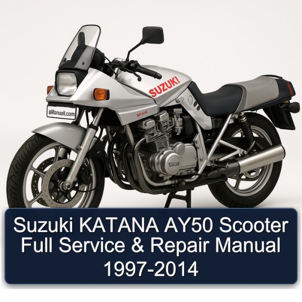 Suzuki KATANA AY50 Scooter Full Service & Repair Manual 1997-2014