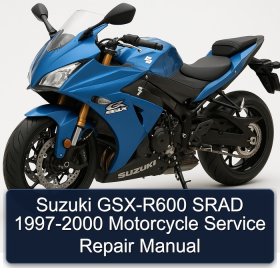 Suzuki GSX-R600 SRAD 1997-2000 Motorcycle Service Repair Manual