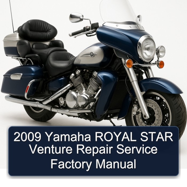 2009 Yamaha ROYAL STAR Venture Repair Service Factory Manual