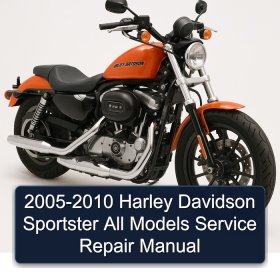 2005-2010 Harley Davidson Sportster All Models Service Repair Manual