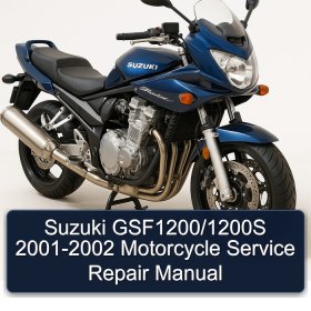 Suzuki GSF1200/1200S 2001-2002 Motorcycle Service Repair Manual
