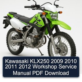 Kawasaki KLX250 2009 2010 2011 2012 Workshop Service Manual PDF Download