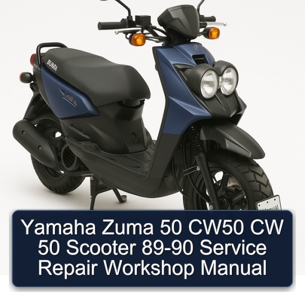 Yamaha Zuma 50 CW50 CW 50 Scooter 89-90 Service Repair Workshop Manual