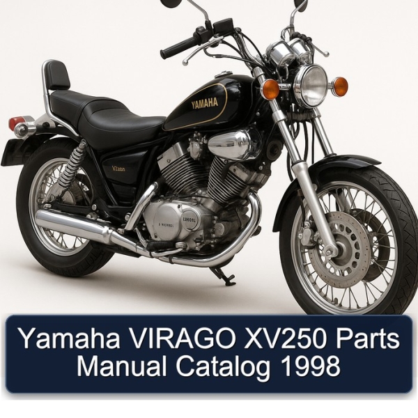 Yamaha VIRAGO XV250 Parts Manual Catalog 1998